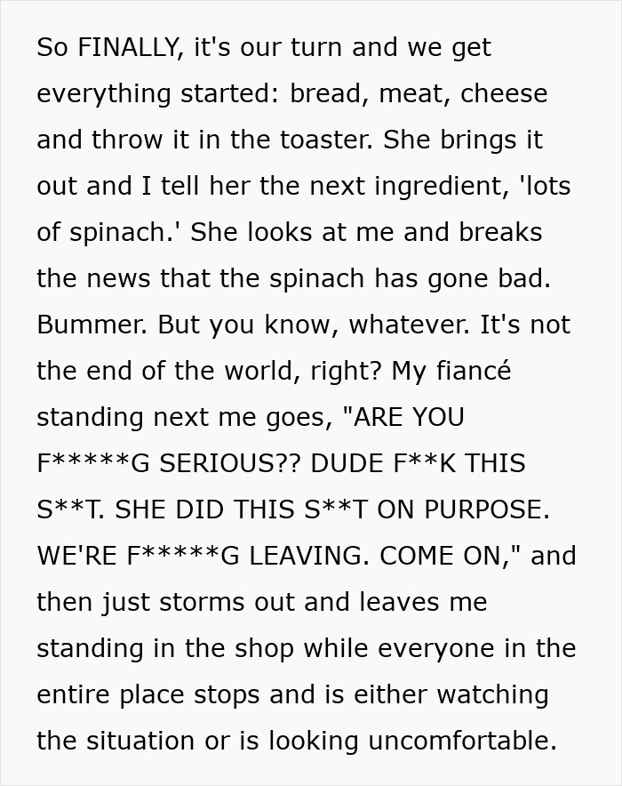 “I Think That I Have To Break Up With My Fiancé After He Embarrassed Me In Public Over A Sandwich”