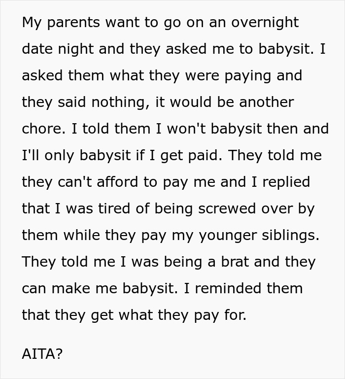 “AITA For Refusing To Babysit When My Parents Asked Because They Wouldn't Pay Me?”