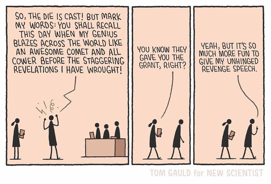 Humorous comic by Tom Gauld with a science theme, featuring a dramatic speech about genius and a humorous revelation.