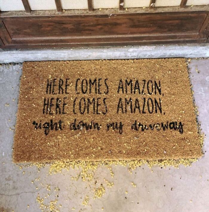 Saw This Doormat During A Delivery Today...