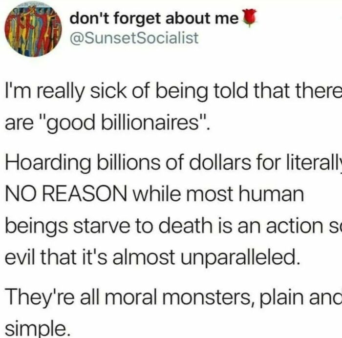 All Billionaires Are Bastards