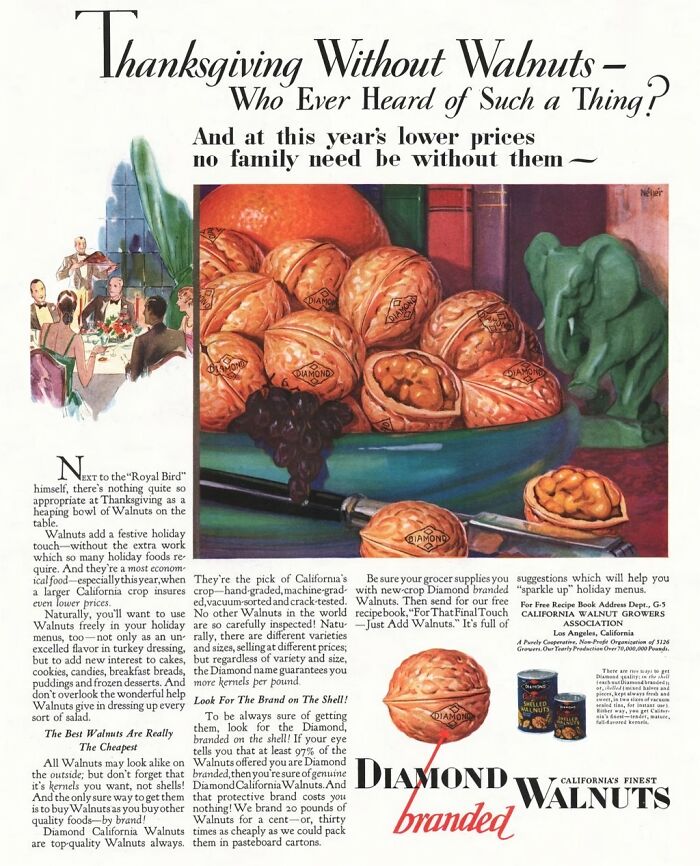 "Thanksgiving Without Walnuts?" - Diamond Walnuts (1929)