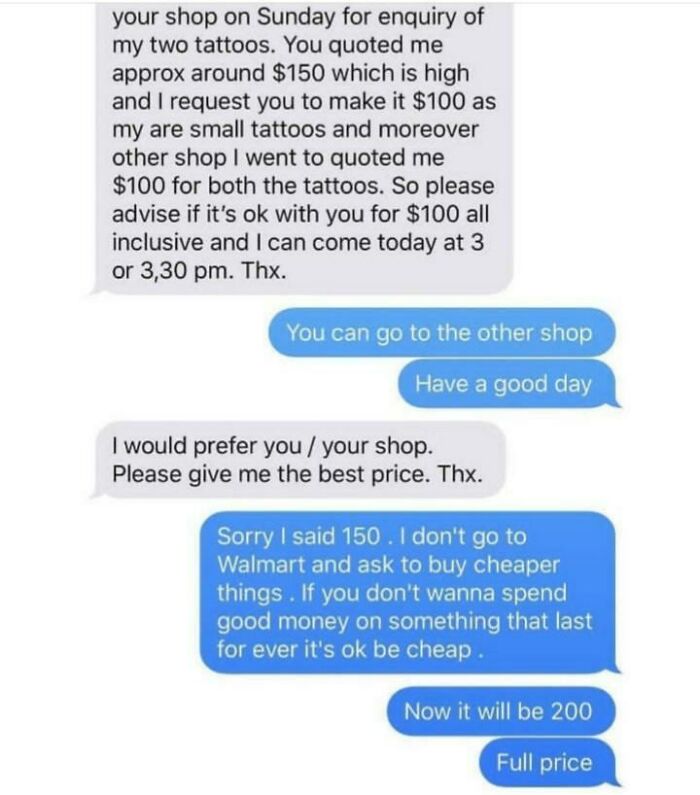 Text conversation about tattoo pricing where a customer requests a lower price and the seller insists on the full price, giving a reality check.