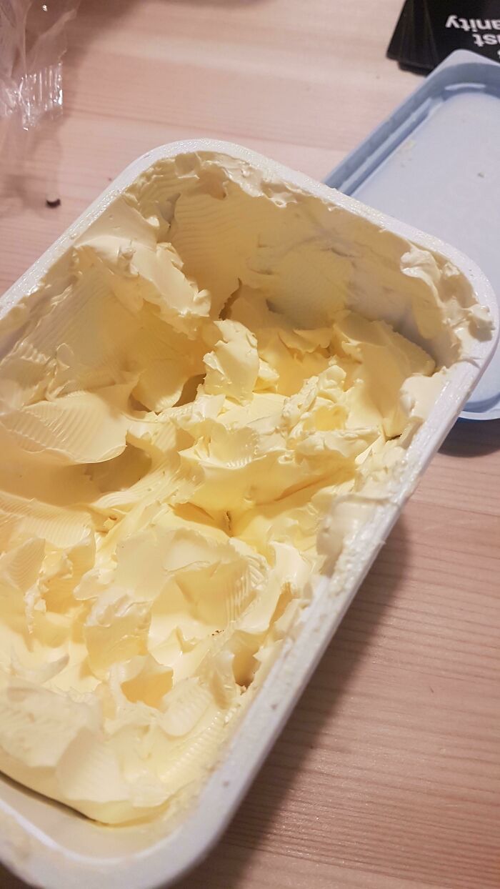 The Way My Boyfriend Brutalises The Butter :(