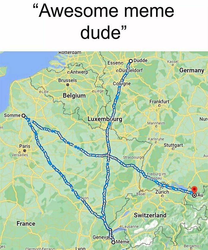 “Awesome Meme Dude” Map Through Western Europe