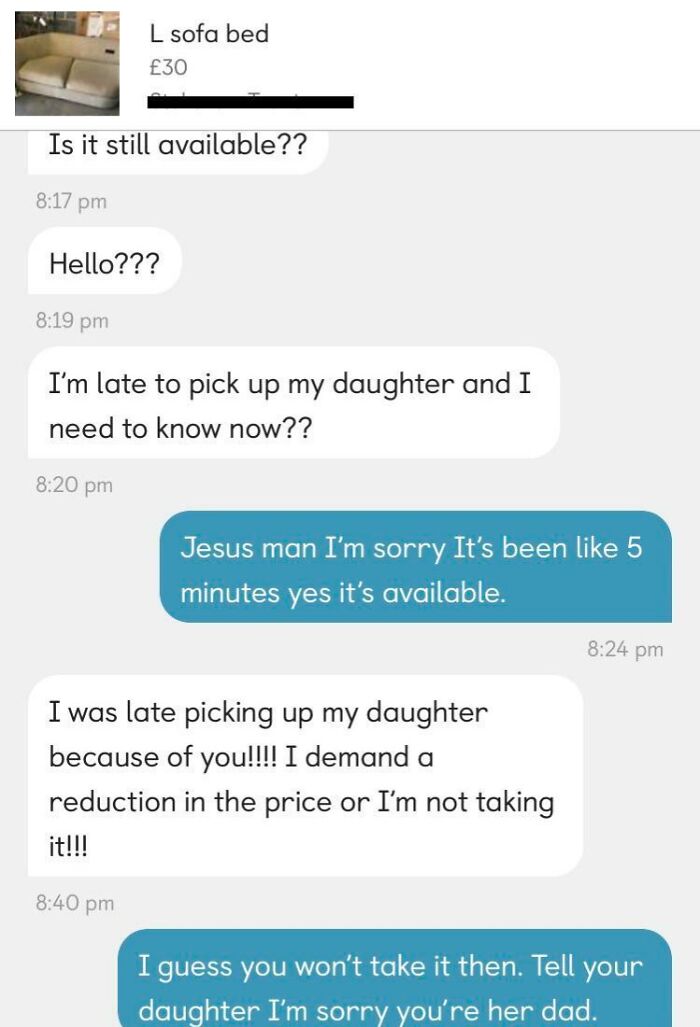 Chat screenshot showing entitled people requests a price reduction due to late pickup.