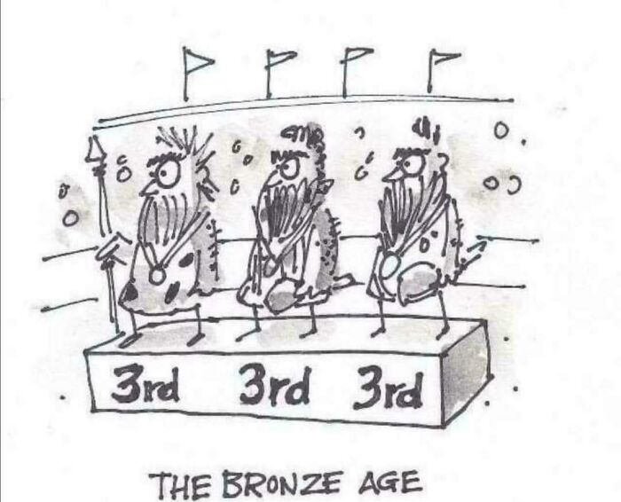 Three cavemen on a podium labeled "The Bronze Age," each in third place, humorously depicting history through memes.