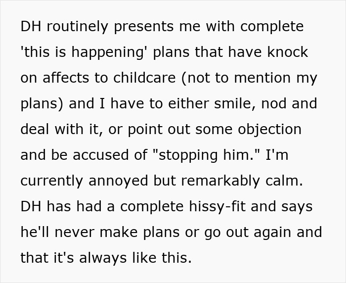 Selfish Husband Expects Wife To Drop Her Plans So He Can Go Out, Calls Her Deranged When Confronted