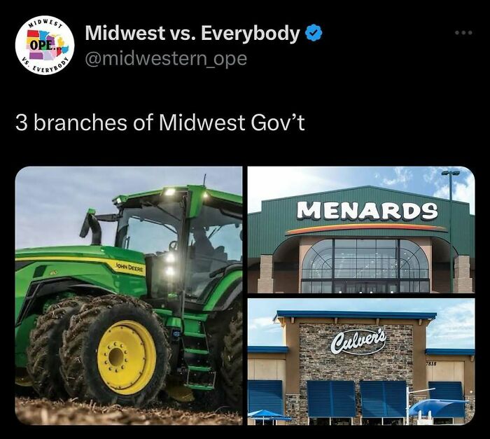 Midwest humor: John Deere tractor, Menards store, Culver's restaurant in a tweet about Midwest government branches.