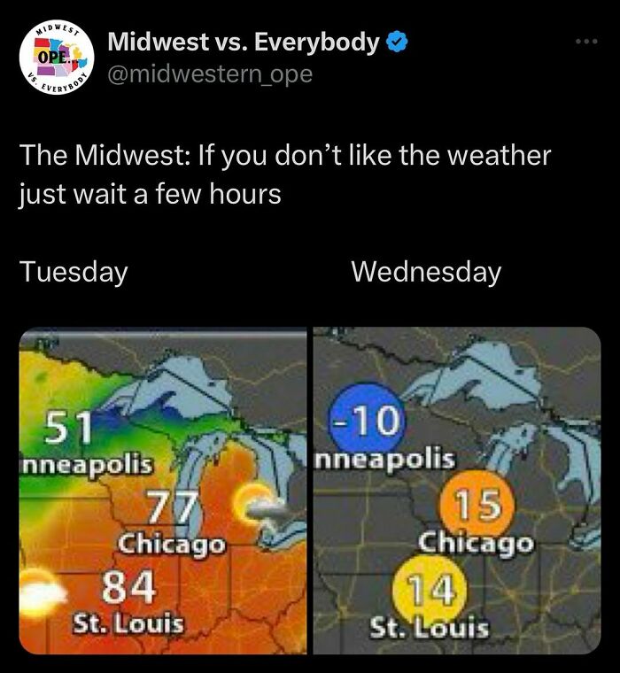 Midwest weather map humor showing drastic temperature changes in Minneapolis, Chicago, and St. Louis over two days.