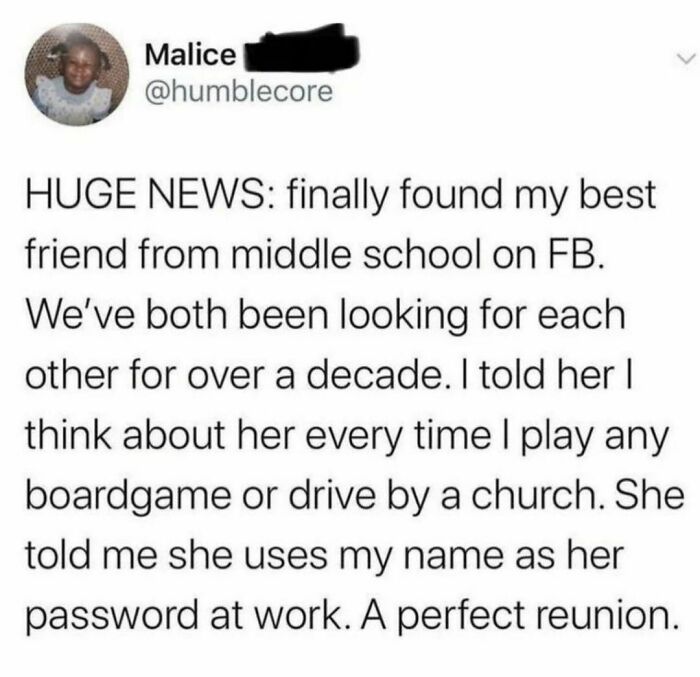 Tweet about reuniting with a best friend from middle school; a hilarious memory and password revelation included.