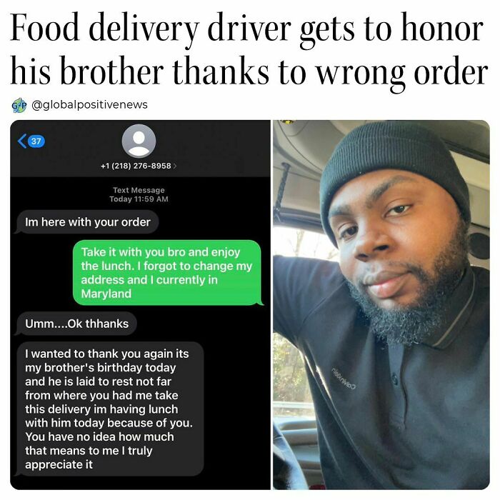 Uplifting story of a food delivery driver honoring his brother due to a wrong order, featuring text message exchange.