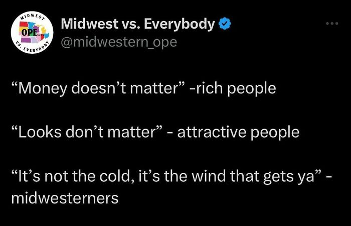 Funny Midwest meme highlighting regional humor about cold weather and wind.