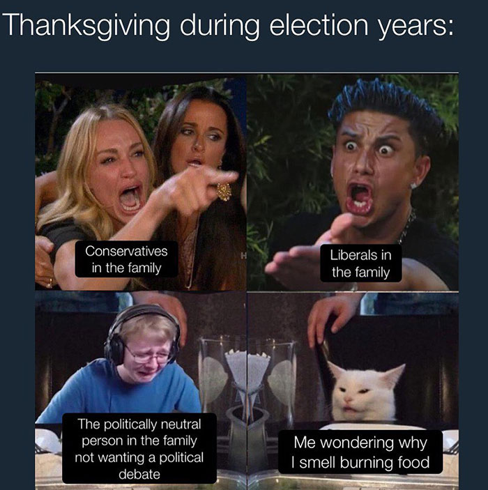 Thanksgiving November meme showing family political arguments with funny captions for November humor.