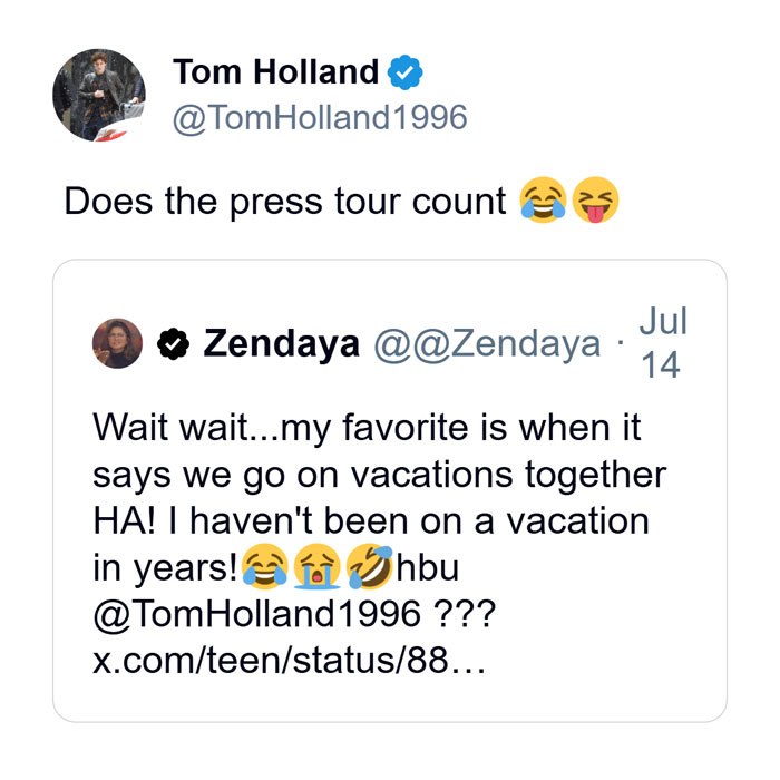 A tweet from Tom Holland's verified account replying to Zendaya's tweet. It reads, "Does the press tour count 😂😝" with Zendaya's tweet embedded below.