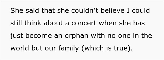 Woman Expects Her SIL To Pause Her Life As Her Mom Died, Can’t Believe She’s Going To A Concert