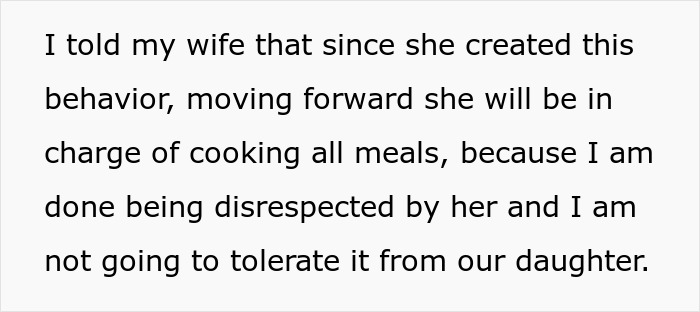 Text about a husband addressing a pattern of disrespect from his wife and deciding she will cook all meals.