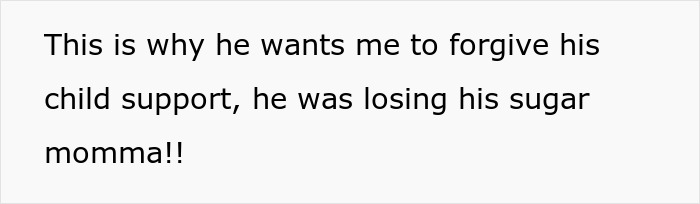 Man Never Paid Child Support, Years Later Begs Ex To Forgive $65K Debt, She Just Laughs At Him