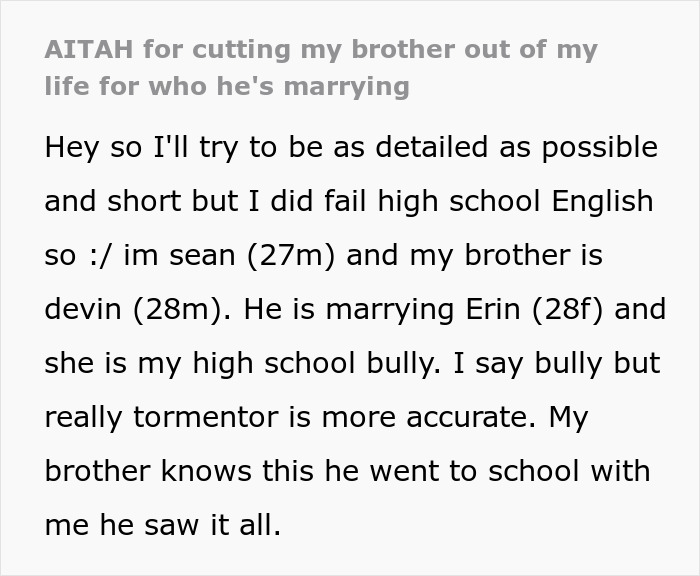 Man Announces Engagement, Brother Cuts Him Out Of His Life As The Fiancée Was His High School Bully