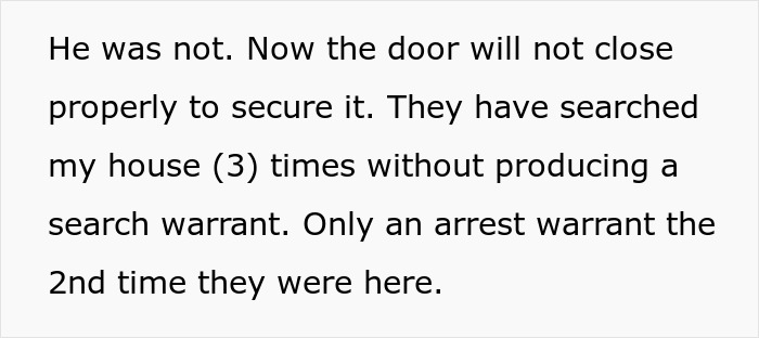 Parents Harassed Thrice By Bail Bond Bounty Hunter, Finally Have Had Enough After He Breaks In