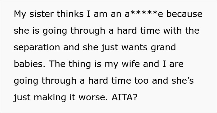 MIL Blames DIL That She Doesn't Have Grandkids, Tells Son To Find A New Wife, He Kicks Her Out