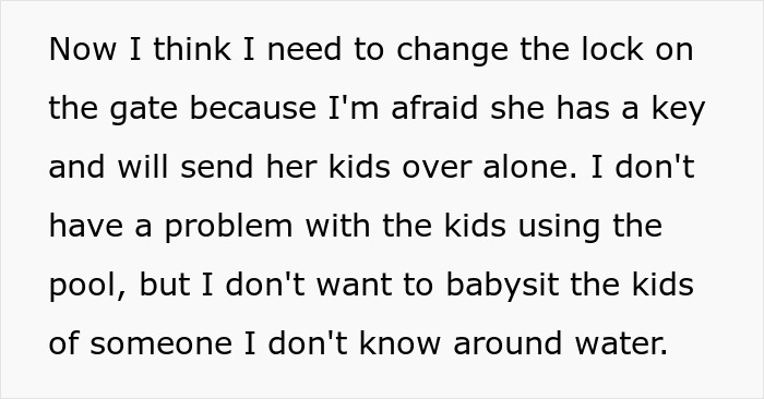 New Homeowner Stunned By Neighbor's Demand That They Watch Her Kids While They Swim In Their Pool