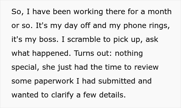 Text describing an employee's boss calling on her day off, requiring clarification on paperwork.