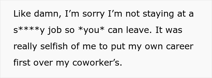 “My Coworker Is Mad I’m Quitting My Job Because It Interferes With Their Paternity Leave”