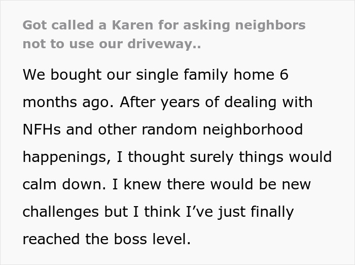 Hellish Neighbors Treat Woman’s Driveway Like A Pit Stop, She Gets Labeled A “Karen” For Complaining