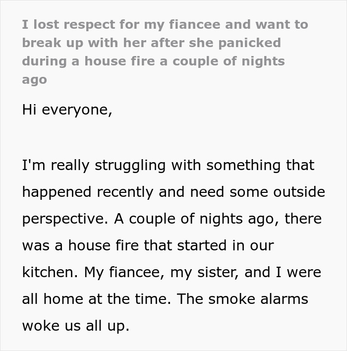 Guy Loses All Respect For Fiancée After Her Reaction To Fire: "Screaming That We're Going To Die"