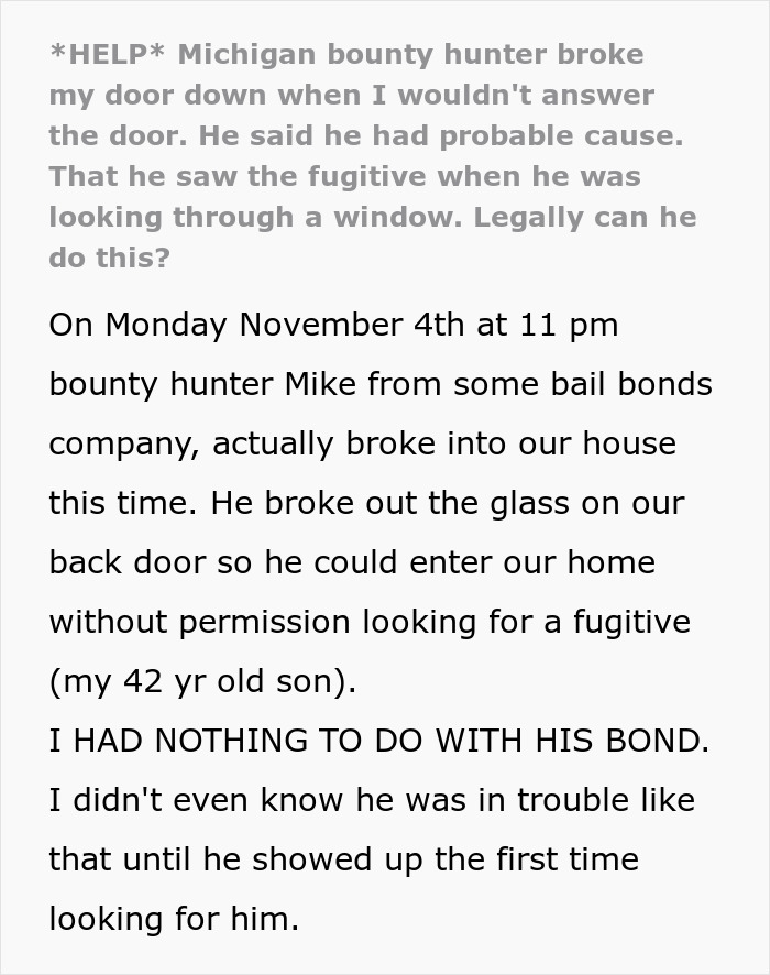 Parents Harassed Thrice By Bail Bond Bounty Hunter, Finally Have Had Enough After He Breaks In