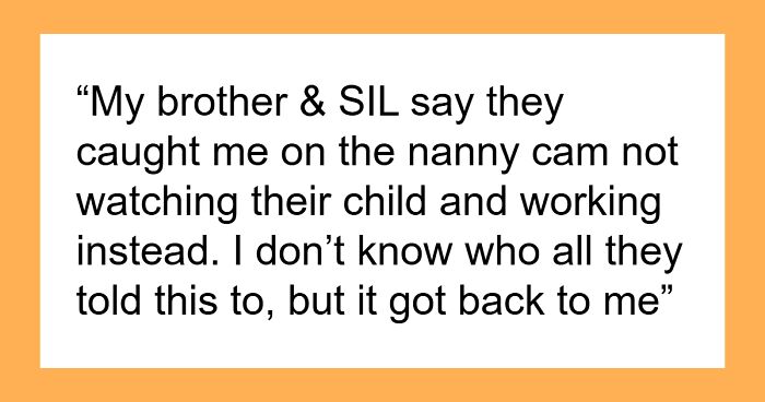 Aunt Refuses To Babysit Niece After Bro And SIL Lie To The Family, Saying She Neglected The Kid