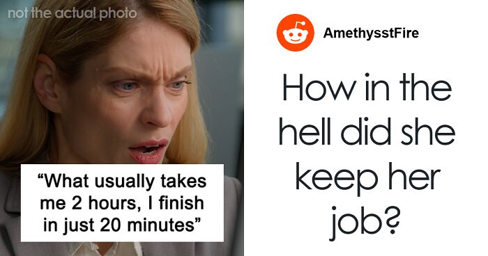 “Some Tasks Shouldn’t Be Rushed”: Employee Embarrasses Boss By Doing Exactly What She Asked For