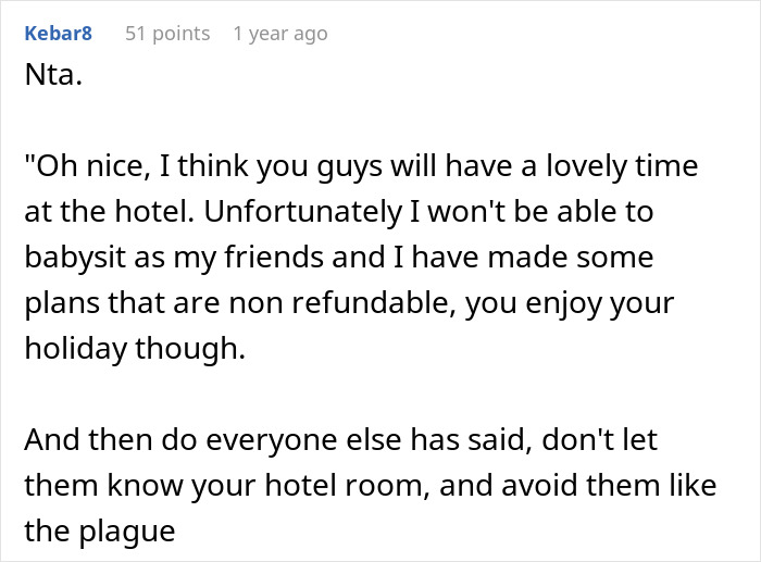 Reddit comment about declining a babysitting request during a fancy hotel vacation.