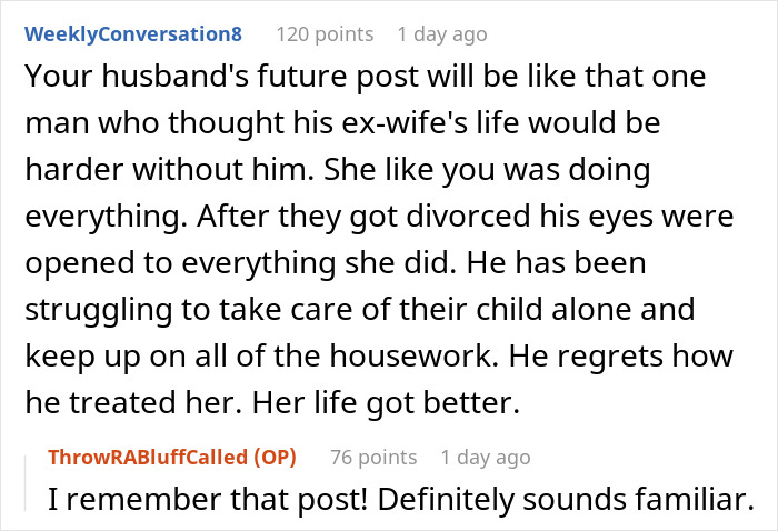 Reddit conversation about husband's attempted manipulation called bluff, discussing life changes post-divorce.