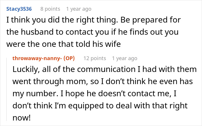 Reddit comments discussing a nanny's regrets over revealing a boss's husband's infidelity.