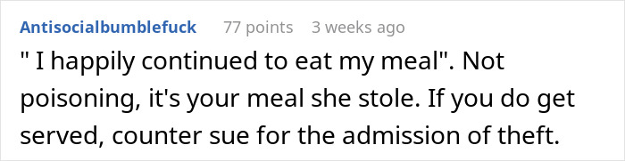 Comment discussing a strategy for dealing with a food-thieving roommate, mentioning legal repercussions.