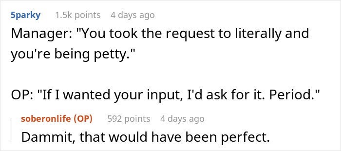 Boss Doesn’t Appreciate Man’s Input And Asks Him Not To Give It Again, It Backfires And Costs $10K