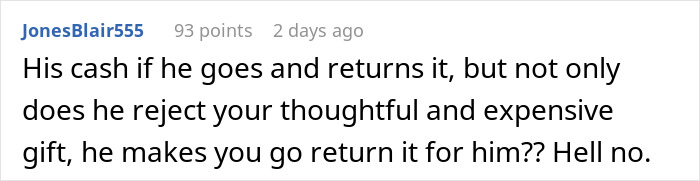 Husband Hates His Gift, Demands To Get Cash Instead: "I Told Him Hell No"