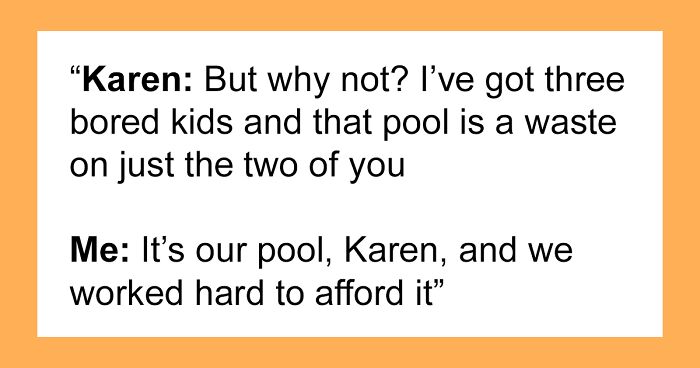 “I’ve Got Three Bored Kids”: Mom Throws A Scene After Neighbors Won’t Share A Pool With Her Kids