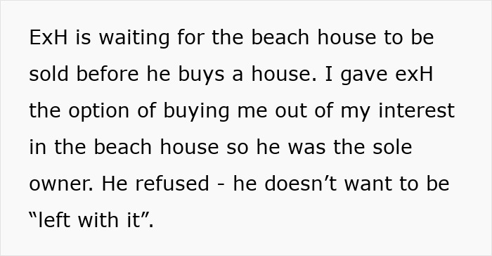 Ex-Husband Ignores Woman's Request And Takes New GF To Family Beach House, Ex-Wife Is Livid