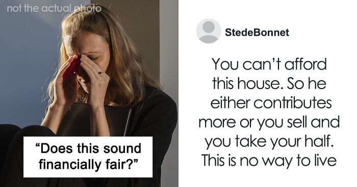 “Restricting My Freedom”: Woman Wants To End It After Buying A Home With Partner Changes Her Life