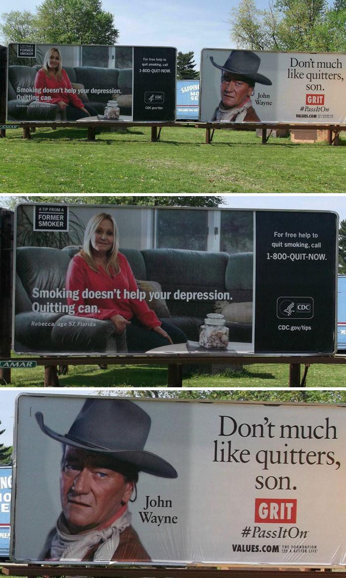 Two adjacent billboards create a funny ad fail, with mixed messages on quitting smoking and grit.