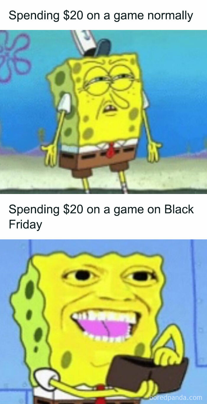 SpongeBob meme comparing spending $20 on a game normally vs. on Black Friday; funny Black Friday meme.