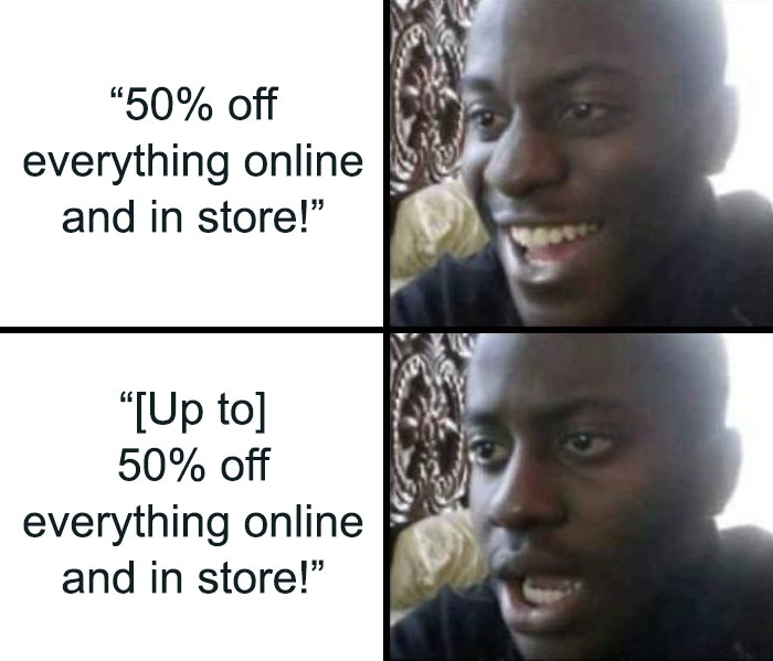 Excited reaction followed by disappointment in a Black Friday meme referencing misleading sale offers.