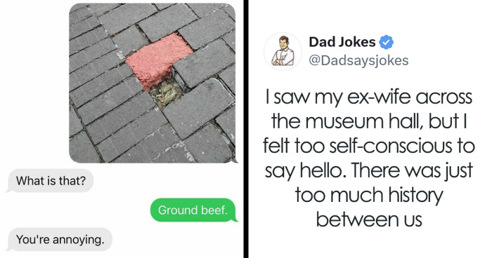 88 Of The Best Examples Of Dad Humor To Add To Your List Of Jokes And Quips