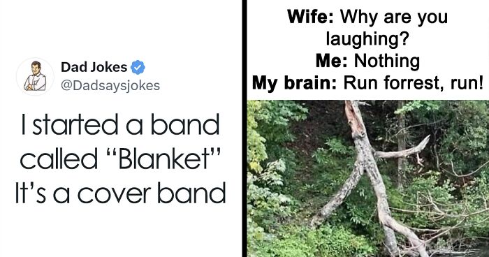 88 Of The Best Dad Jokes The Internet Has Ever Seen