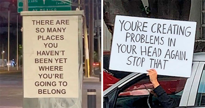 “We’re Not Really Strangers”: 50 Inspiring Signs And Labels About Meaningful Connections