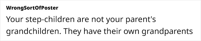 Mom Tells Parents They Have To Treat Step-Grandkids The Same As Bio Grandkids, Family Drama Ensues