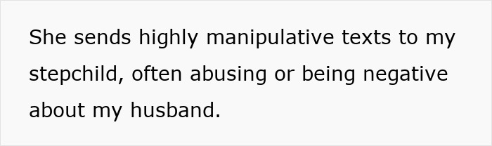 Woman Feels Terrorized By Husband’s Deranged Ex, Wants To Report To Police But Husband Says No